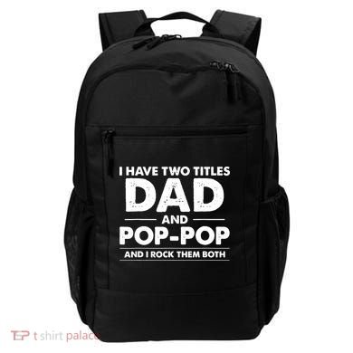Dad And Pop Pop Backpack