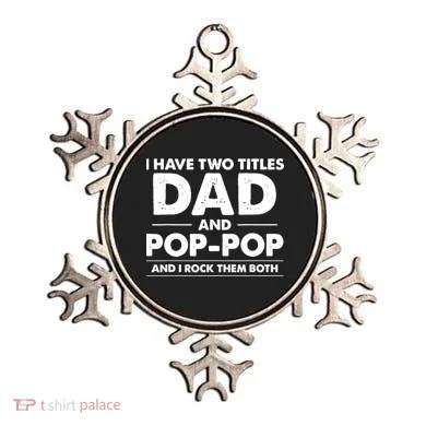 Dad And Pop Pop Ornament