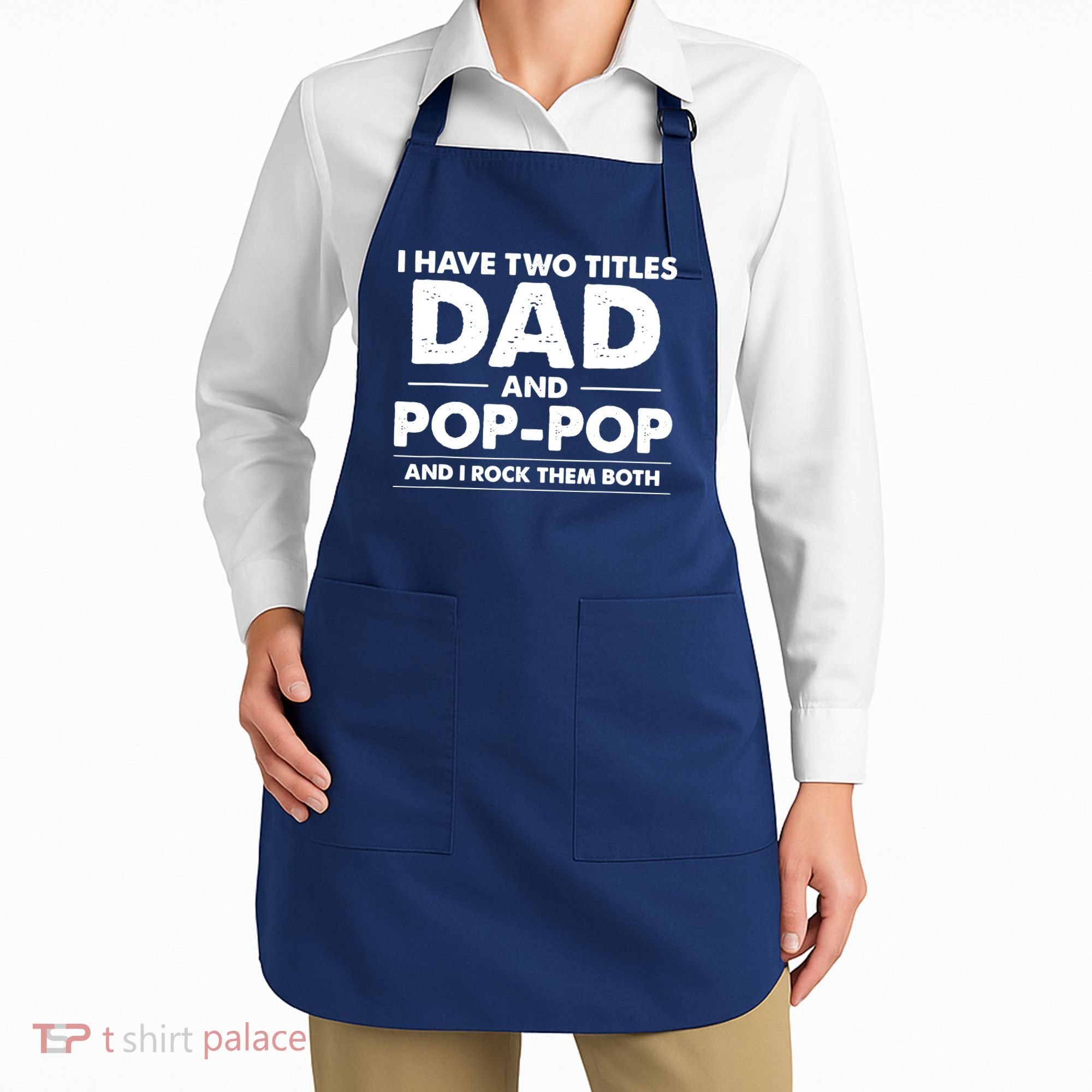 Dad And Pop Pop Apron