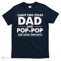 Dad And Pop Pop T-Shirt thumb 0