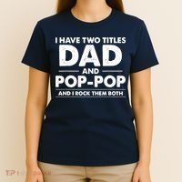Dad And Pop Pop T-Shirt thumb 4