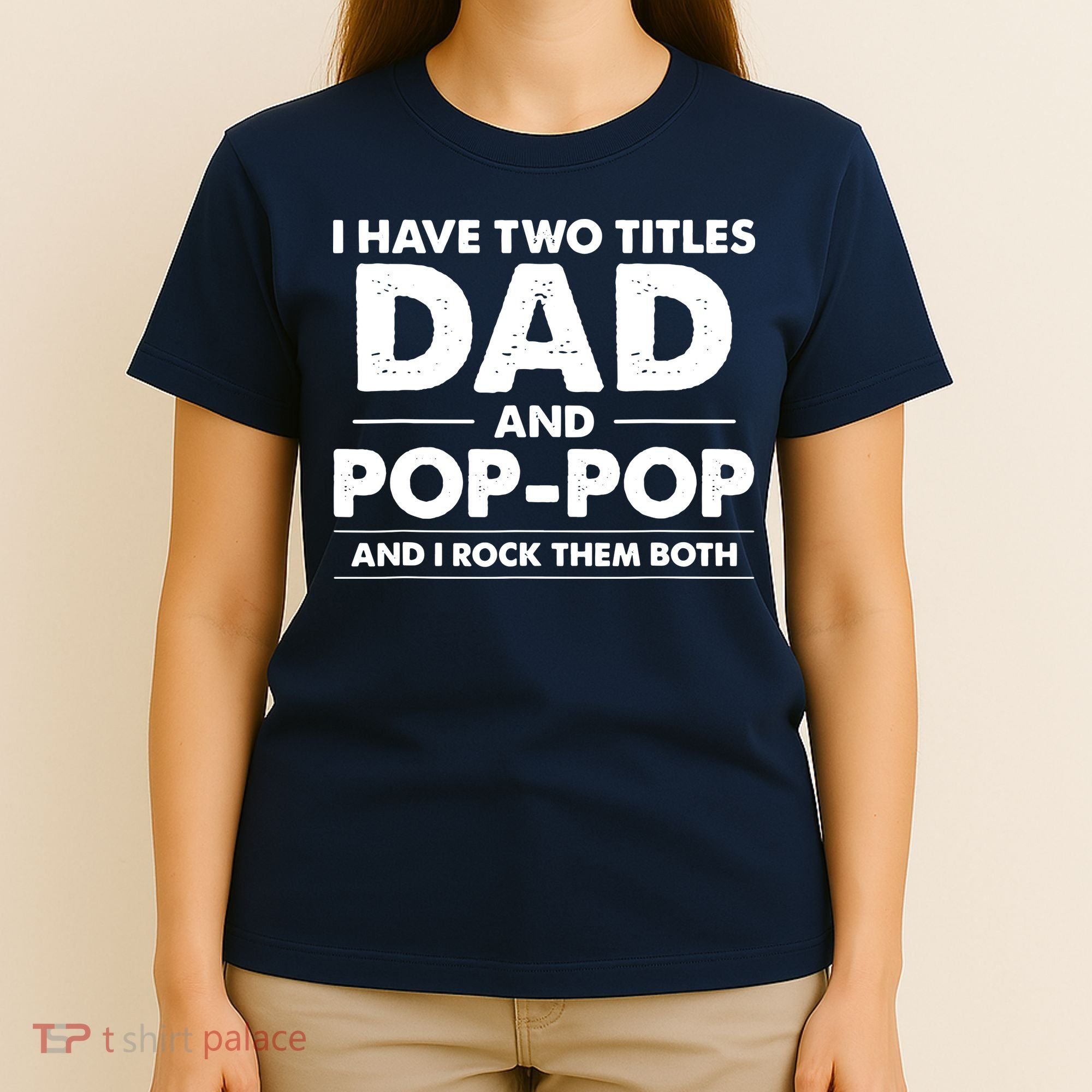 Dad And Pop Pop T-Shirt
