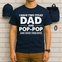 Dad And Pop Pop T-Shirt thumb 6