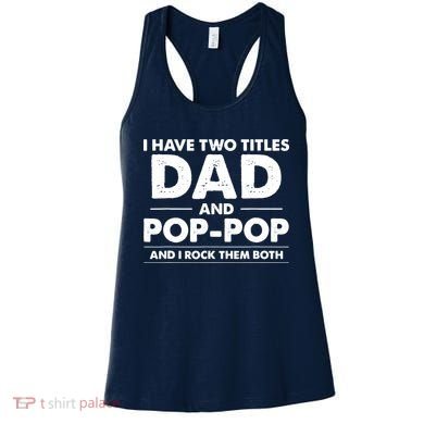 Dad And Pop Pop Women's Tank Top