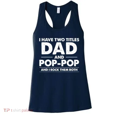 Dad And Pop Pop Women's Tank Top