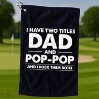 Dad And Pop Pop Golf Towel thumb 1
