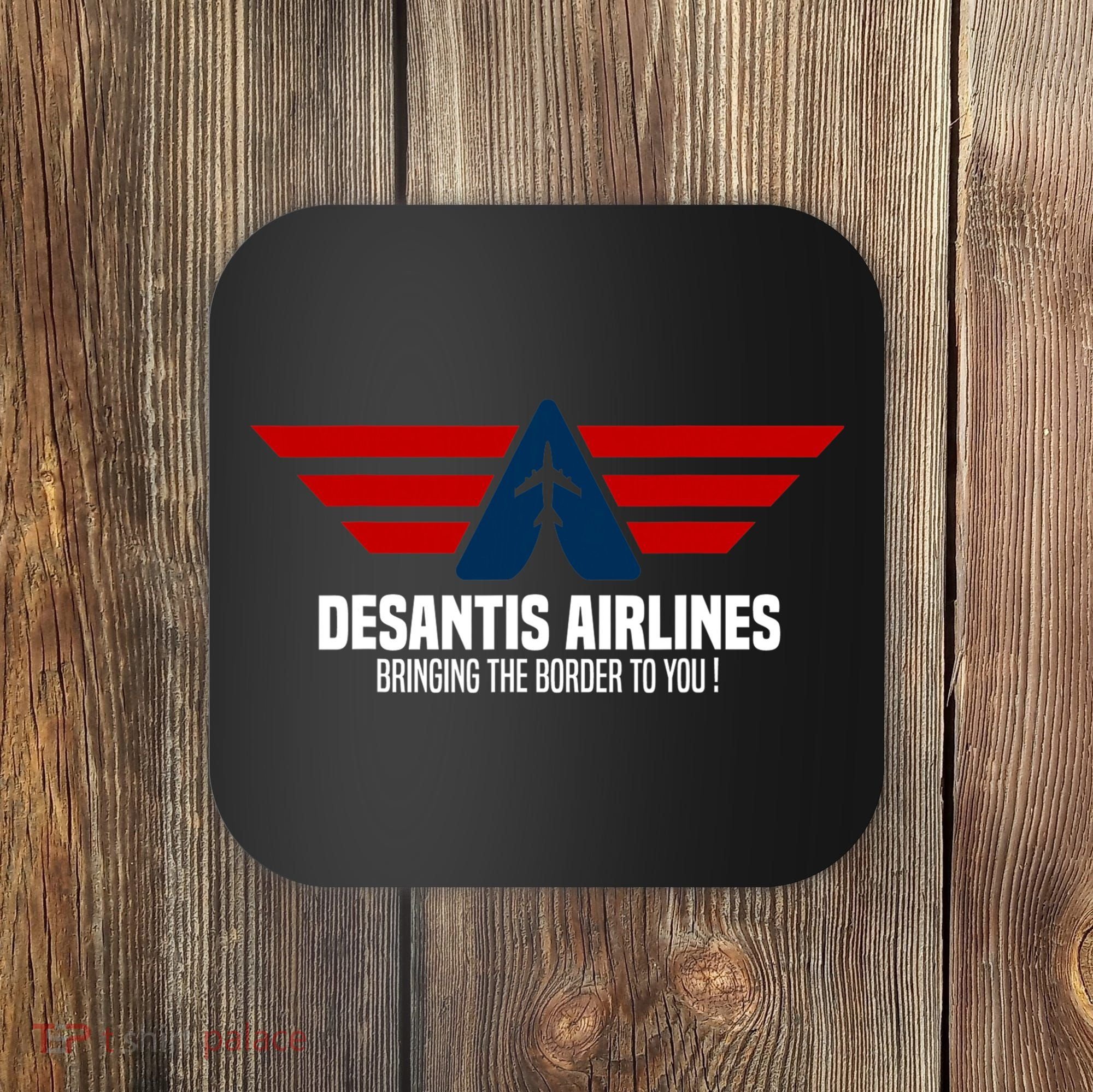 DeSantis Airlines Political DeSantis Coaster