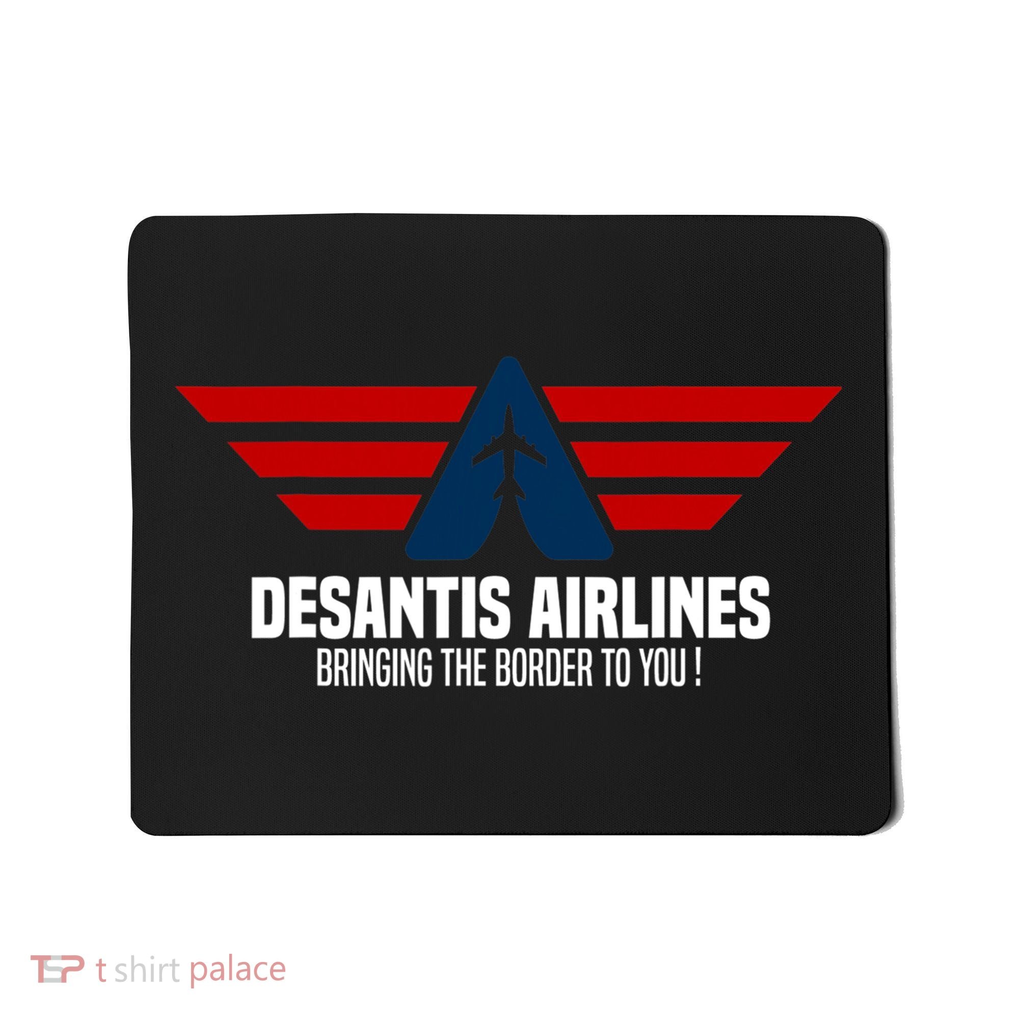 DeSantis Airlines Political DeSantis Mousepad