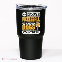 Dogs And Pickleball Lover Tumbler thumb 0