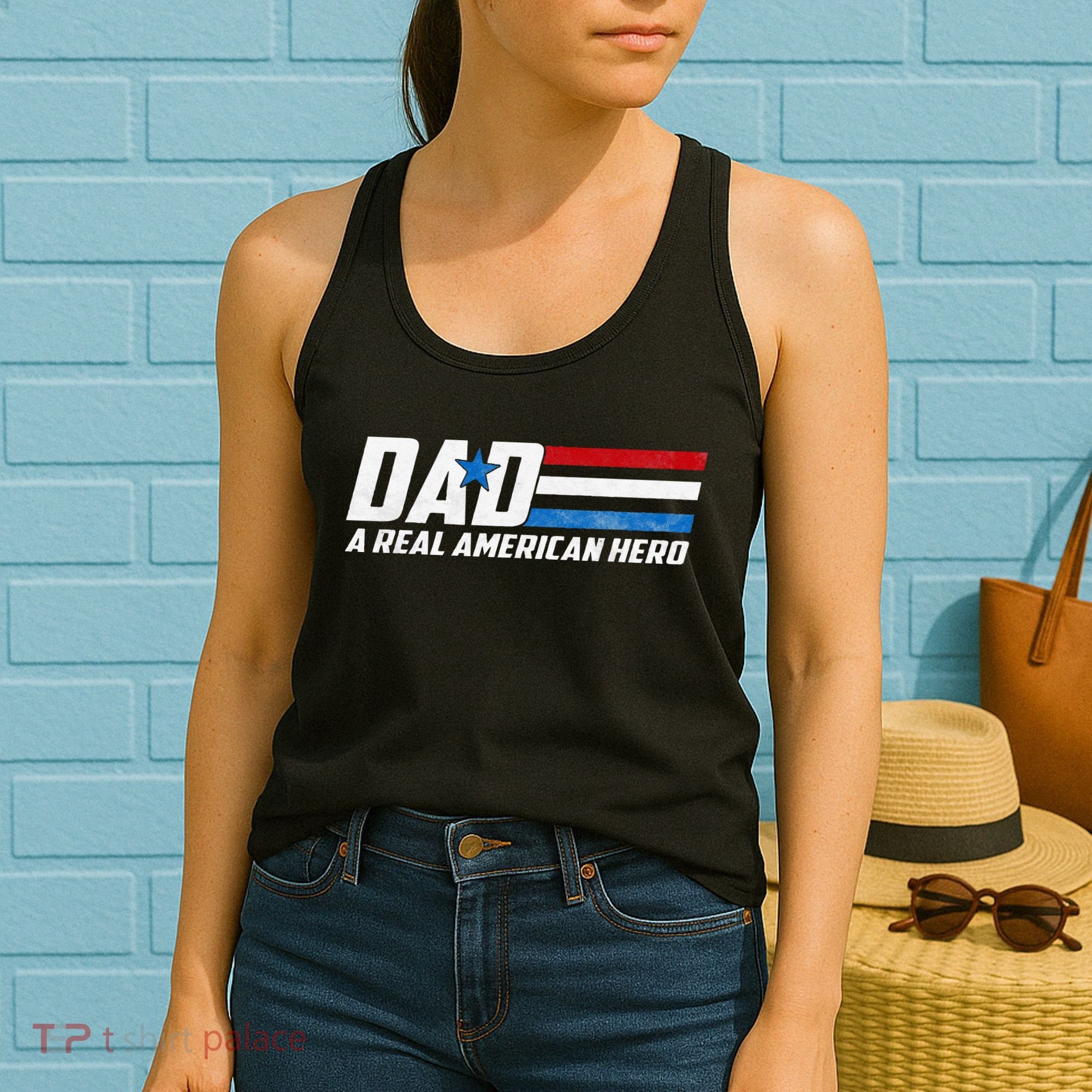 Dad A Real American Hero Women's Tank Top