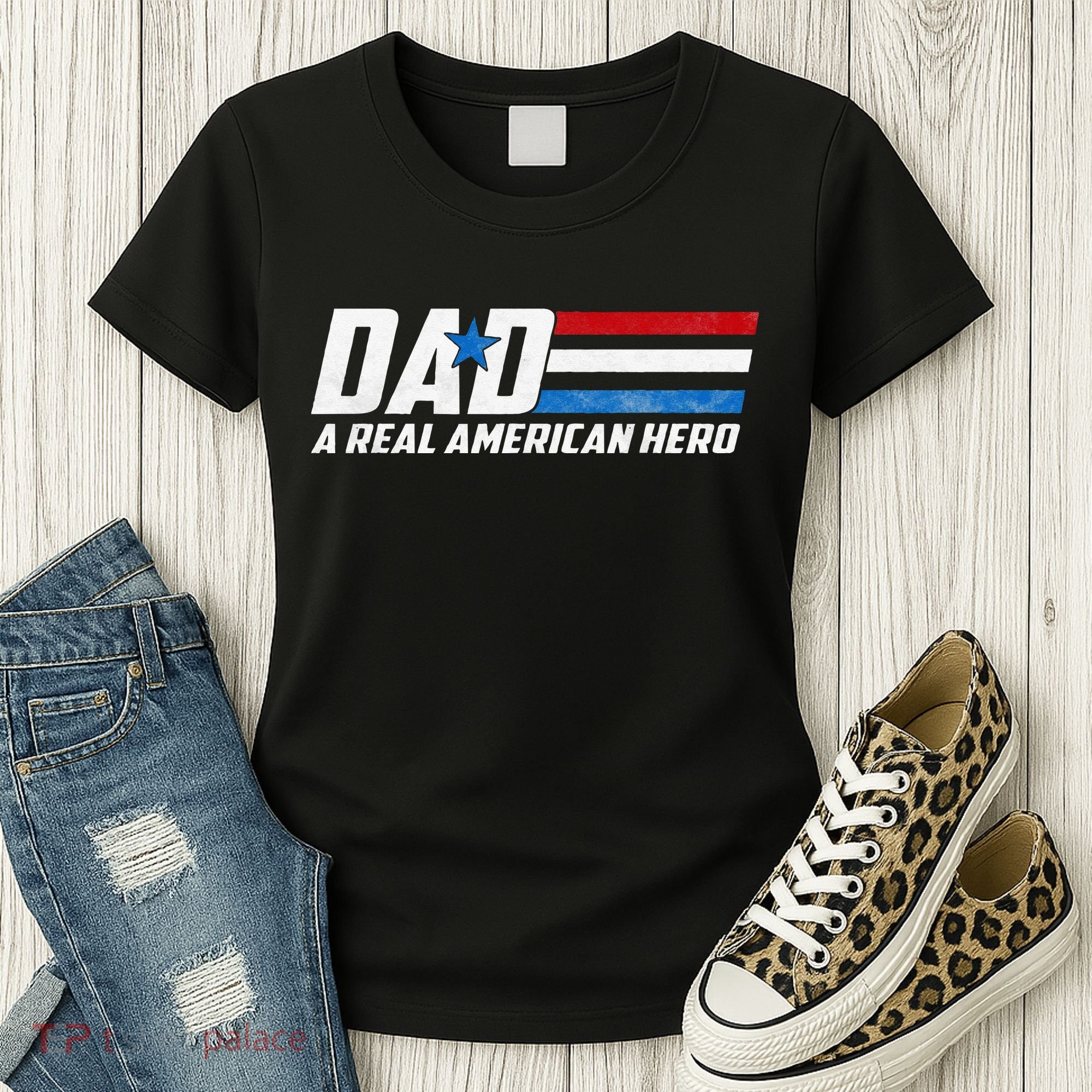 Dad A Real American Hero Women's T-Shirt