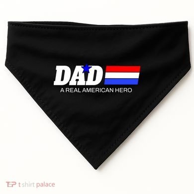 Dad A Real American Hero USA-Made Doggie Bandana