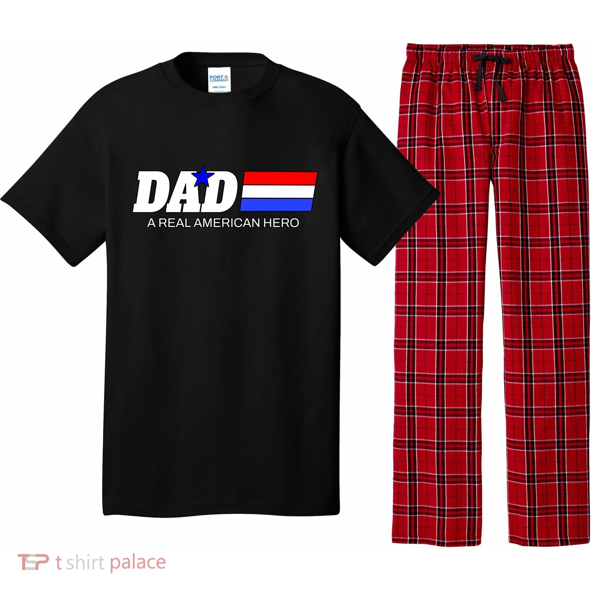 Dad A Real American Hero Pajama Set