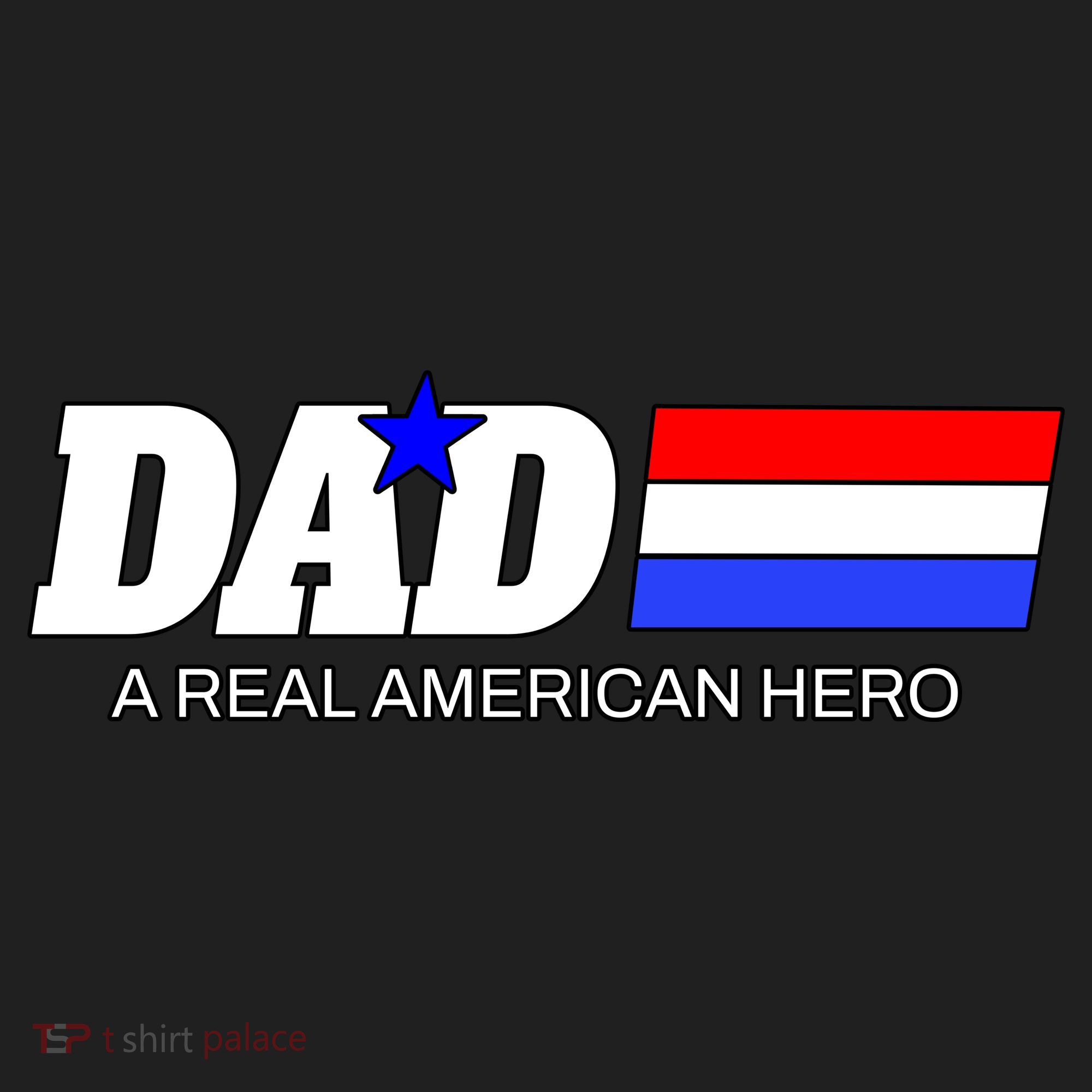Dad A Real American Hero Hat