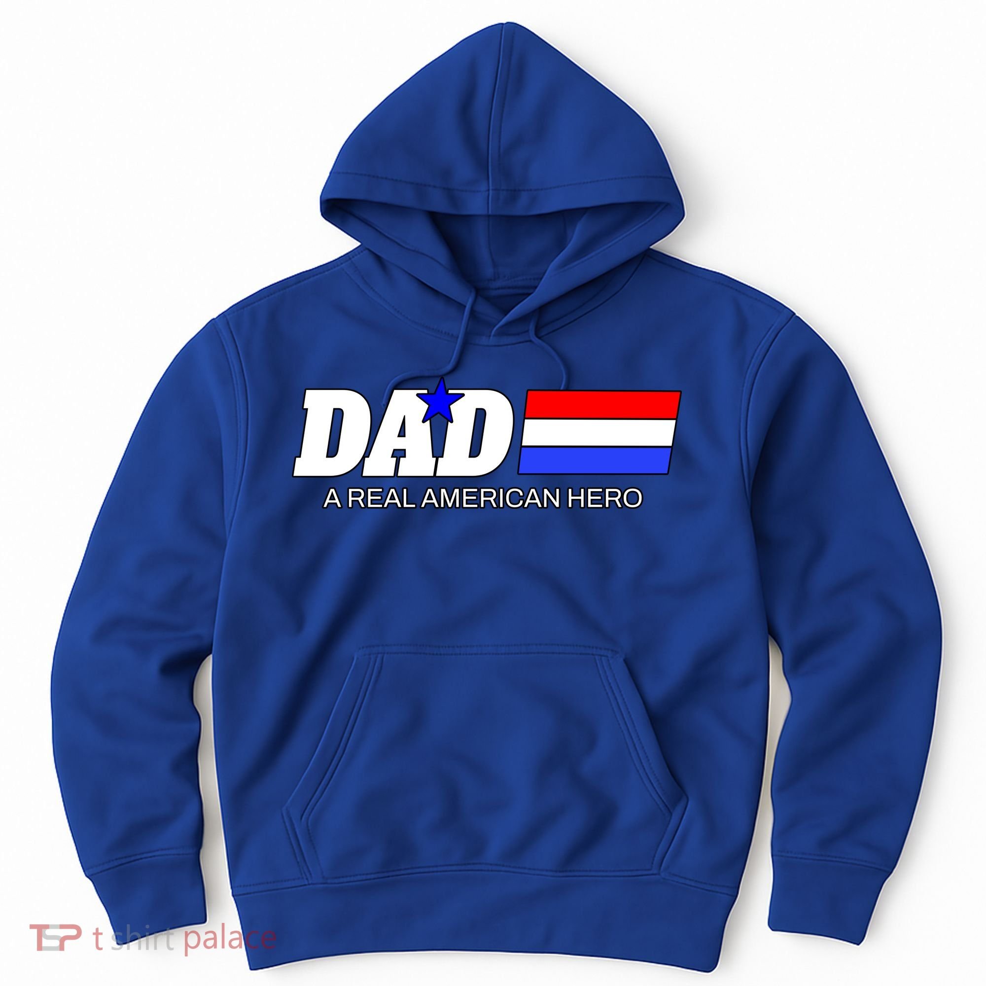 Dad A Real American Hero Hoodie