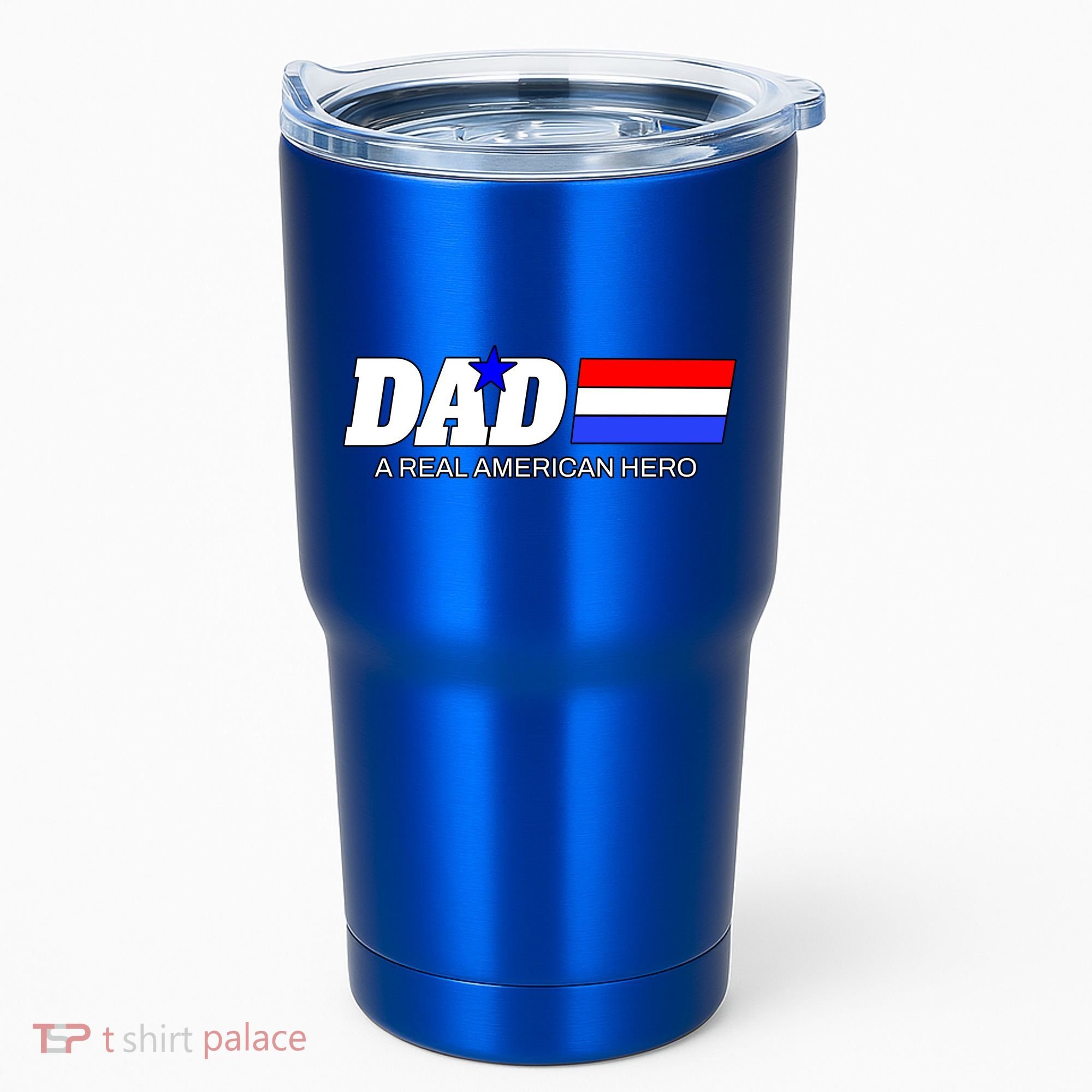 Dad A Real American Hero Tumbler