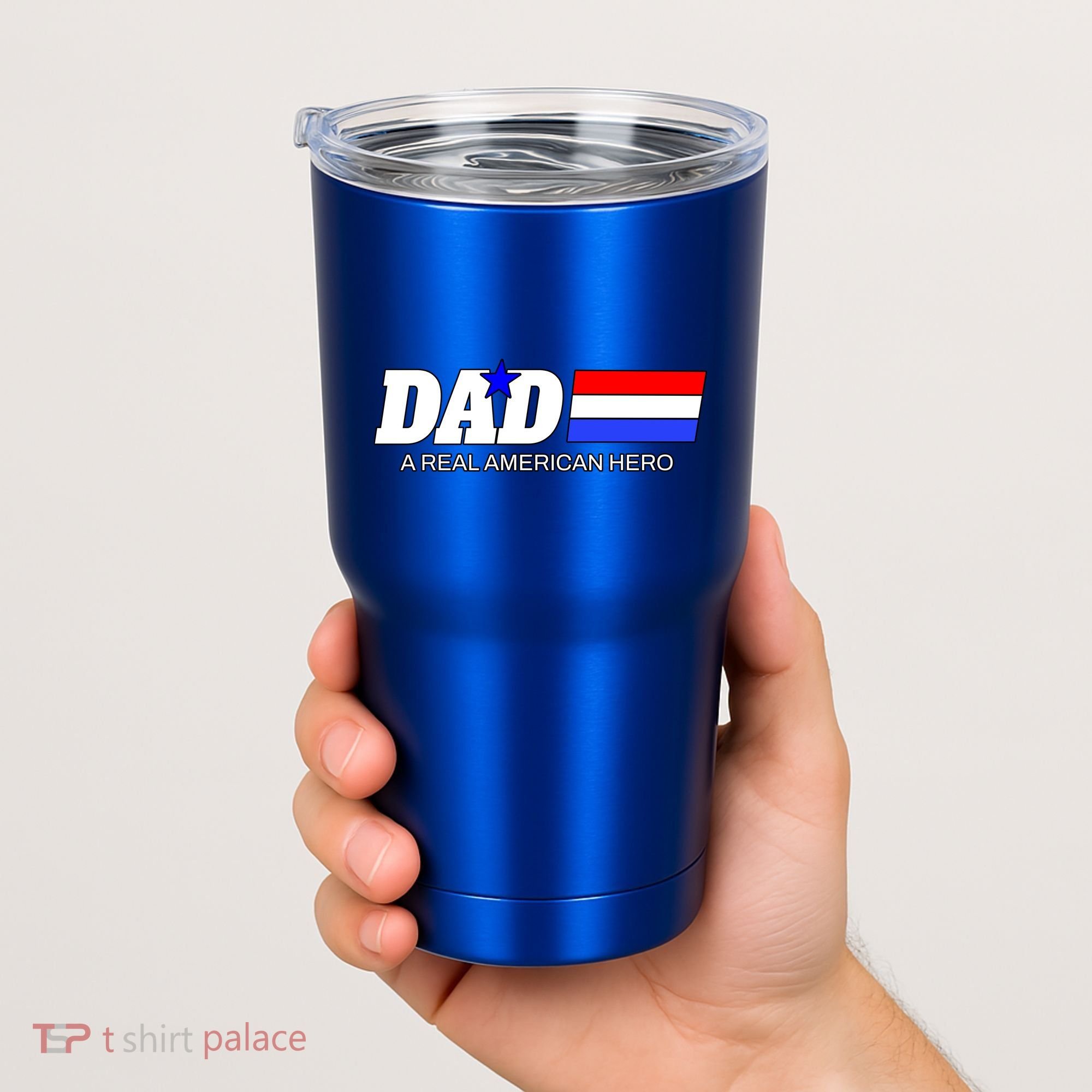 Dad A Real American Hero Tumbler