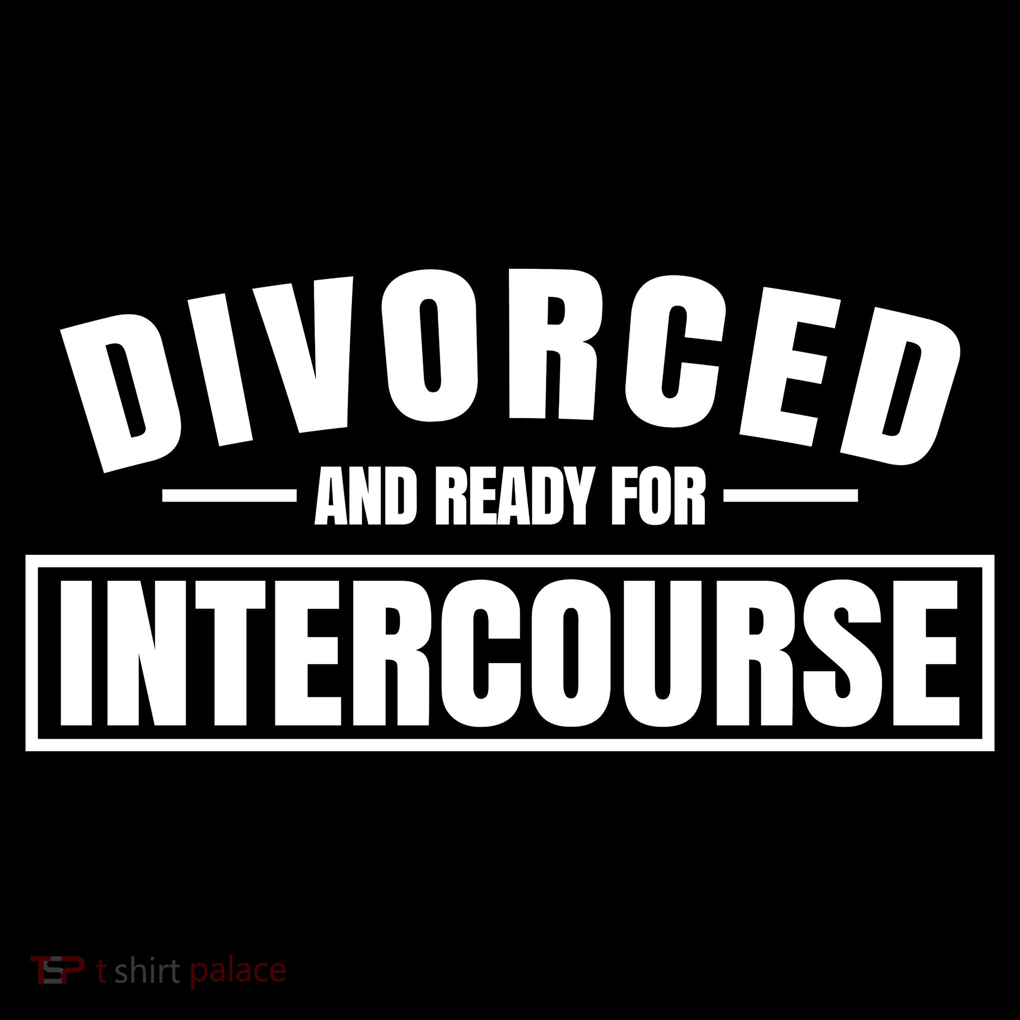 Divorced And Ready For Intercourse Backpack