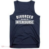 Divorced And Ready For Intercourse Tank Top thumb 0