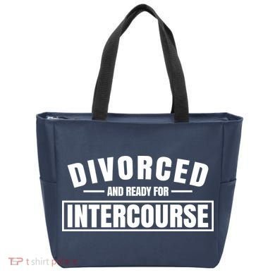 Divorced And Ready For Intercourse Tote Bag