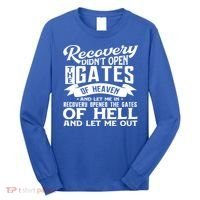 Drug Addiction Recovery Quote Sobriety 12 Steps Aa Gift Long Sleeve Shirt thumb 0