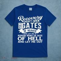 Drug Addiction Recovery Quote Sobriety 12 Steps Aa Gift T-Shirt thumb 5