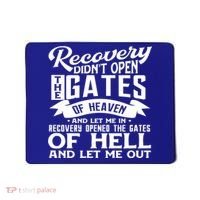 Drug Addiction Recovery Quote Sobriety 12 Steps Aa Gift Mousepad thumb 0