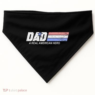 Dad A Real American Hero USA-Made Doggie Bandana