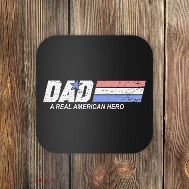 Dad A Real American Hero Coaster