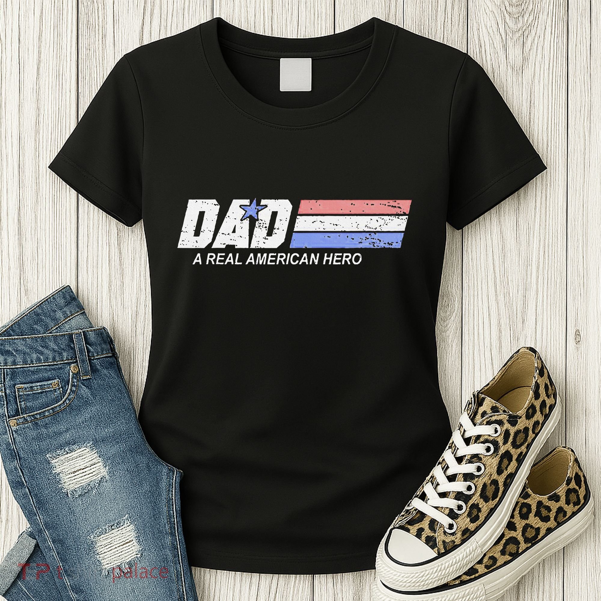 Dad A Real American Hero Women's T-Shirt