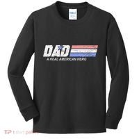 Dad A Real American Hero Kids Long Sleeve Shirt thumb 0