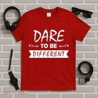 Dare To Be Different T-Shirt thumb 5
