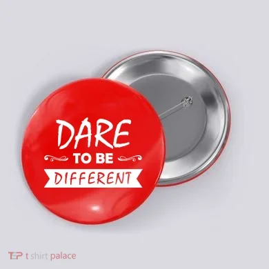 Dare To Be Different Button