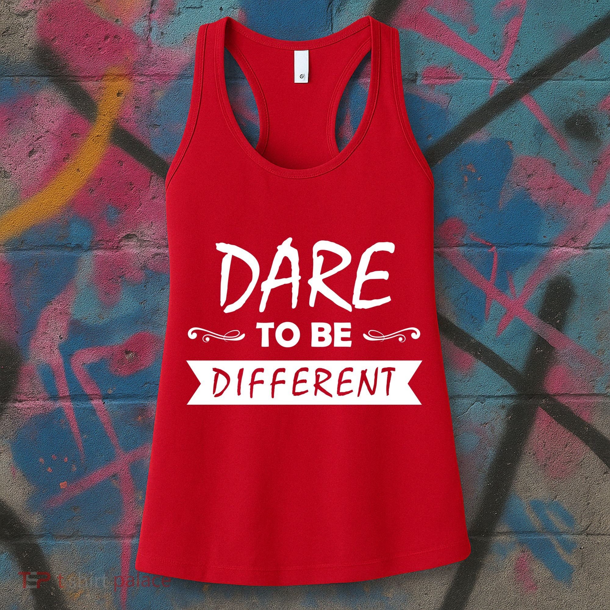 Dare To Be Different Women's Tank Top