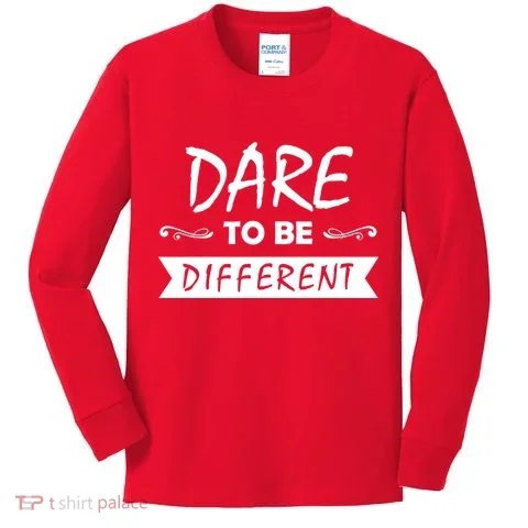 Dare To Be Different Kids Long Sleeve Shirt in the selected color
