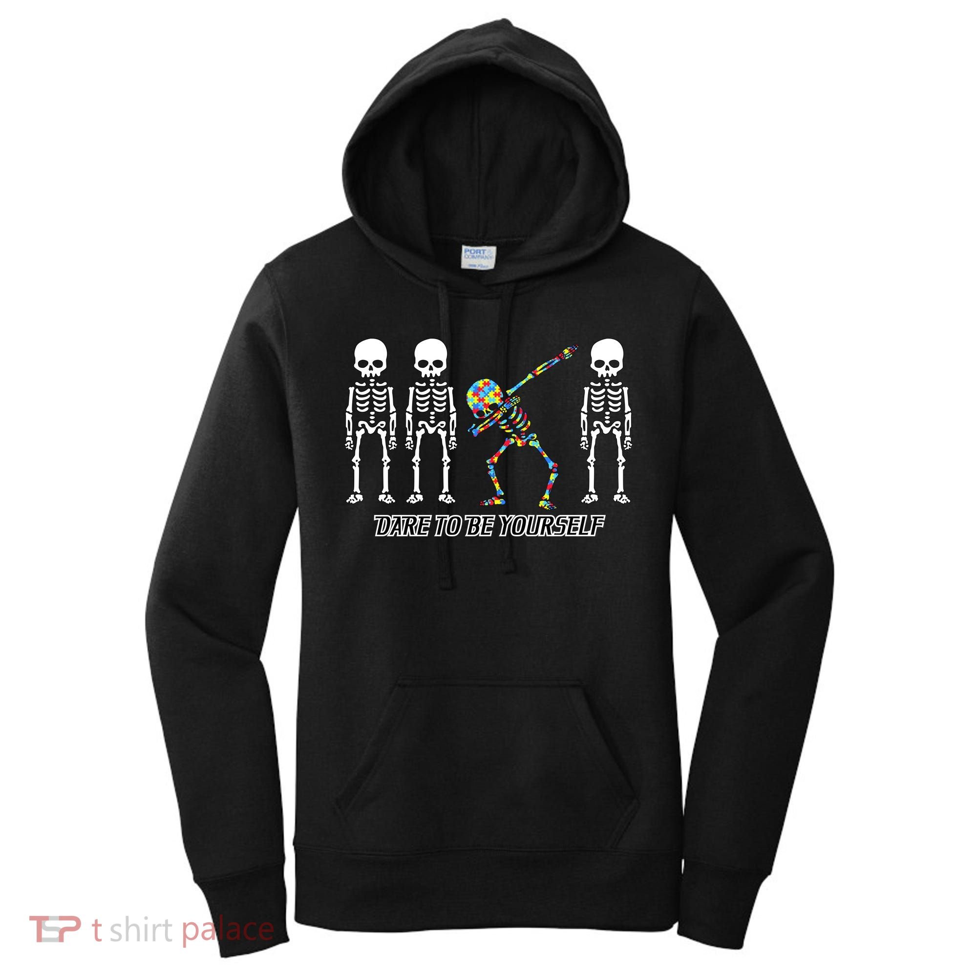 Dare To Be Yourself Autism Awareness Women's Hoodie