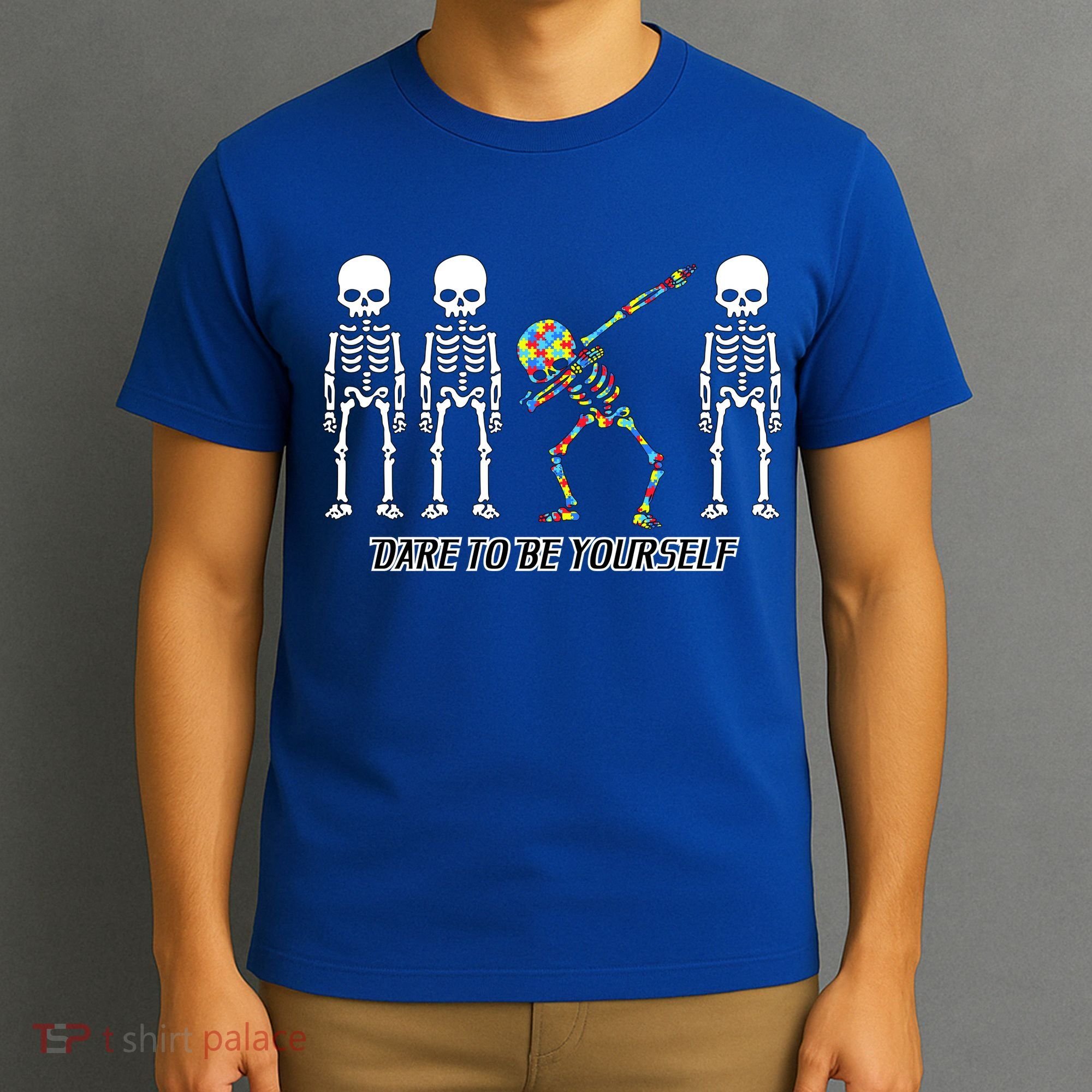 Dare To Be Yourself Autism Awareness T-Shirt