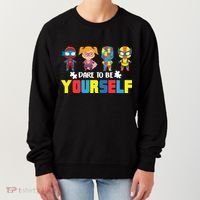 Dare To Be Yourself Superhero Autism Women's Sweatshirt thumb 0