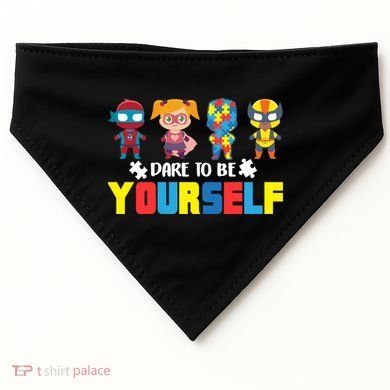 Dare To Be Yourself Superhero Autism USA-Made Doggie Bandana
