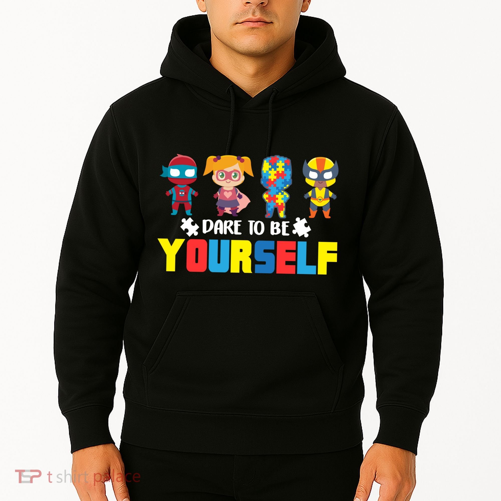 Dare To Be Yourself Superhero Autism Hoodie