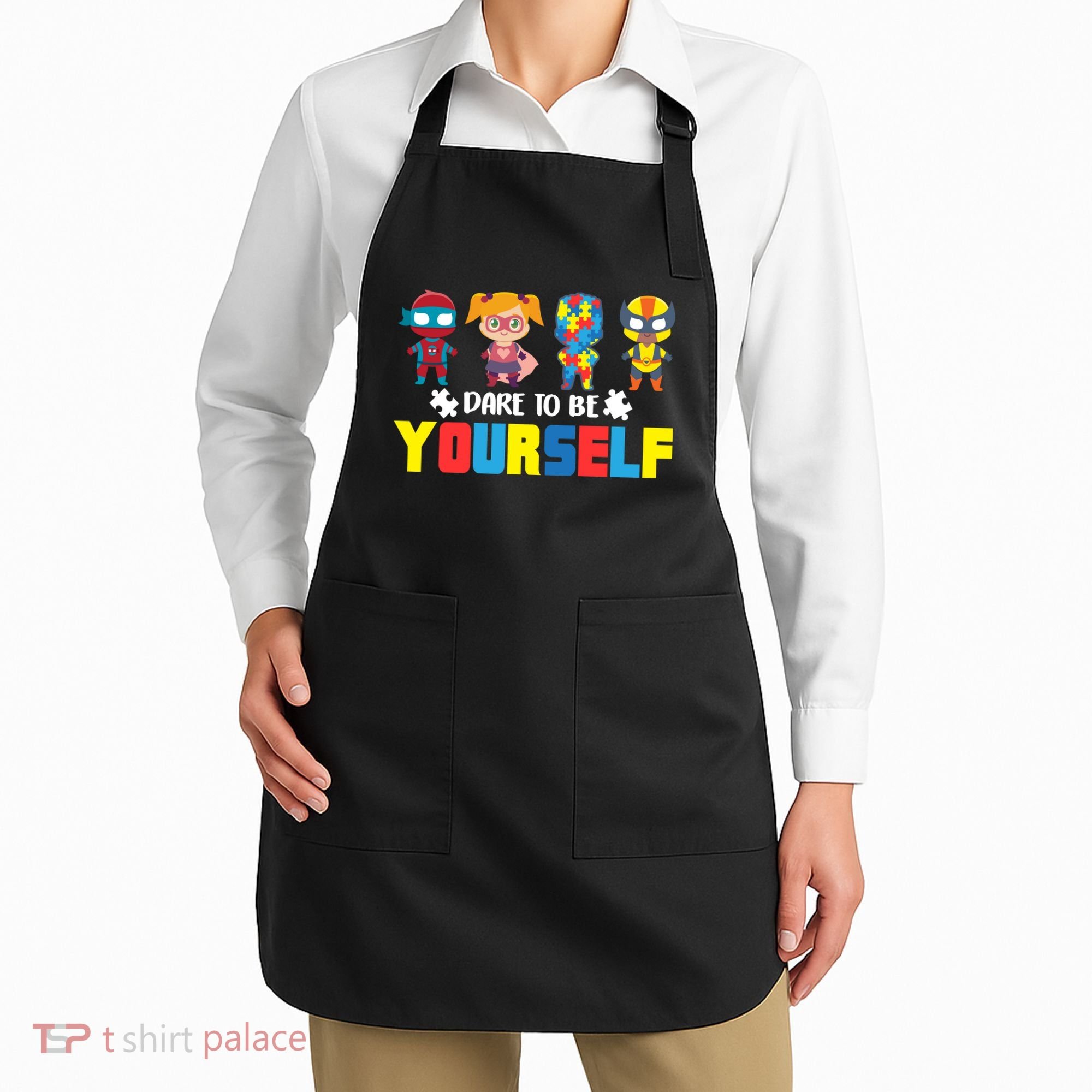 Dare To Be Yourself Superhero Autism Apron