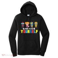 Dare To Be Yourself Superhero Autism Women's Hoodie thumb 0