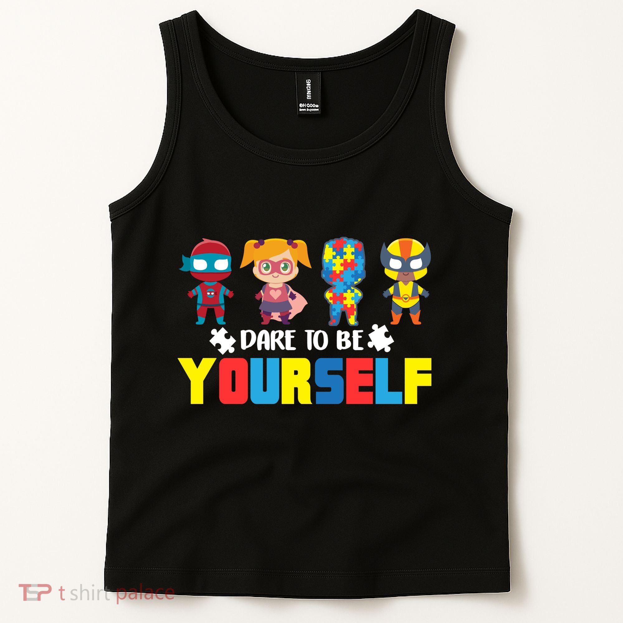 Dare To Be Yourself Superhero Autism Tank Top