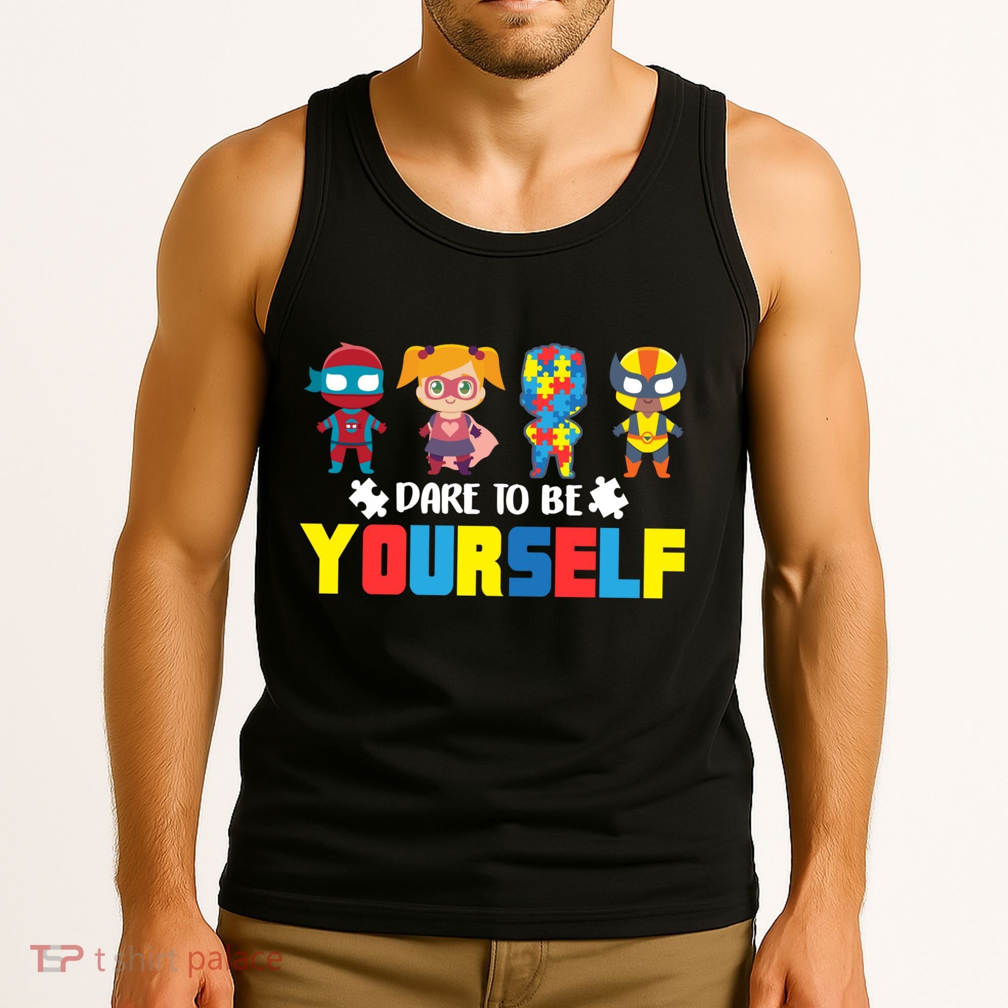 Dare To Be Yourself Superhero Autism Tank Top