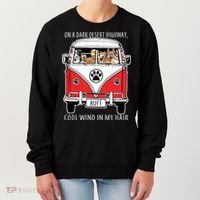 Dark Desert Highway Dog Feel Cool Wind In My Hair Women's Sweatshirt thumb 0