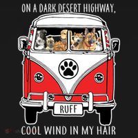 Dark Desert Highway Dog Feel Cool Wind In My Hair Ornament thumb 1