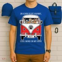 Dark Desert Highway Dog Feel Cool Wind In My Hair T-Shirt thumb 6