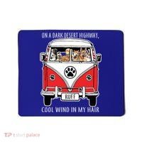 Dark Desert Highway Dog Feel Cool Wind In My Hair Mousepad thumb 0