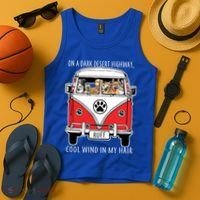 Dark Desert Highway Dog Feel Cool Wind In My Hair Tank Top thumb 4