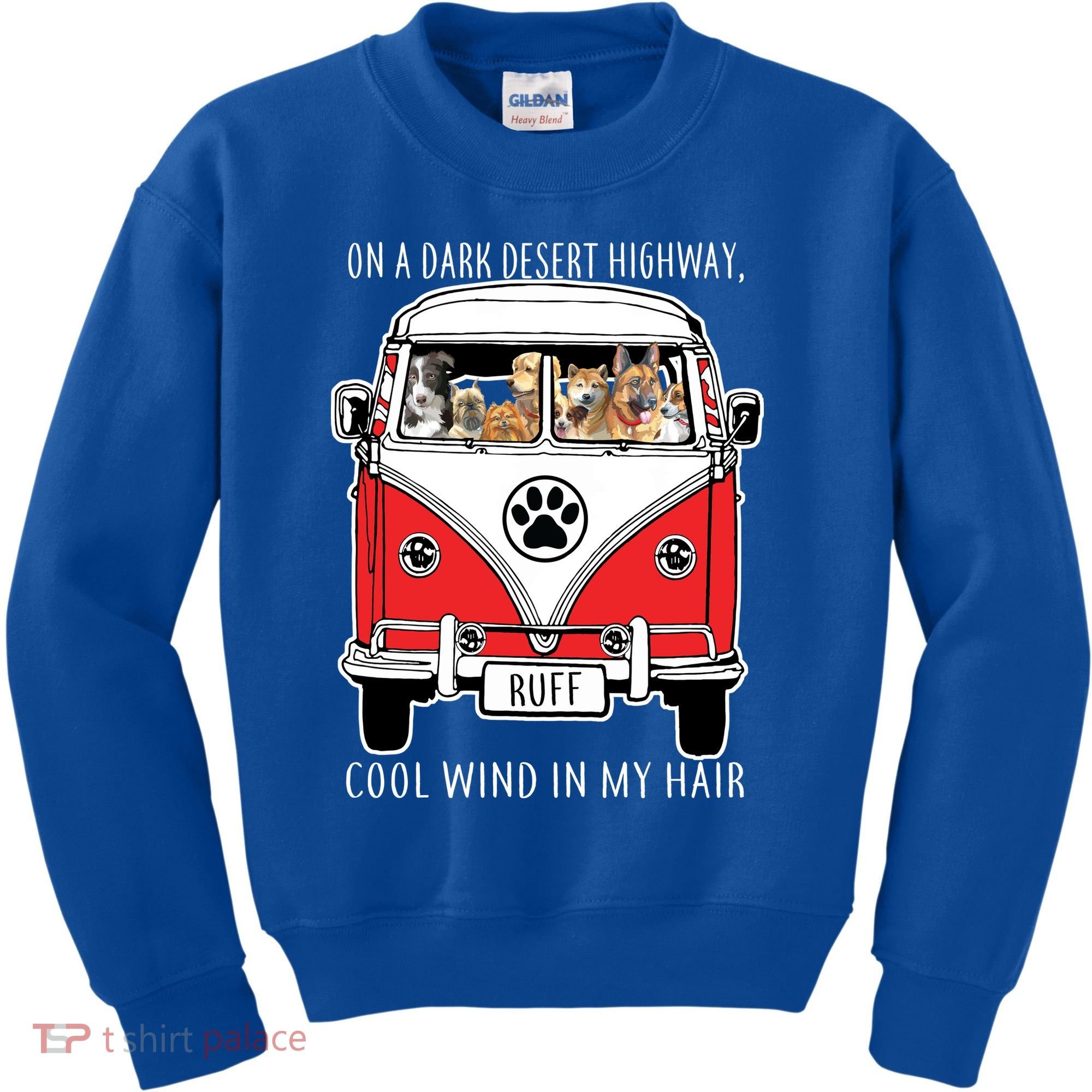 Dark Desert Highway Dog Feel Cool Wind In My Hair Kids Sweatshirt